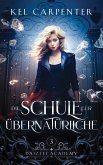 Die Schule für Übernatürliche 3 (eBook, ePUB)