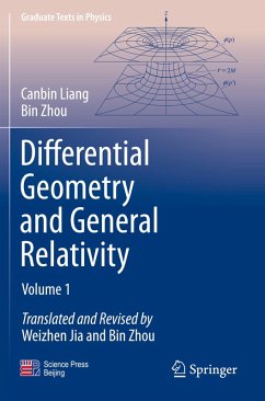 Differential Geometry and General Relativity - Liang, Canbin;Zhou, Bin
