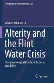Alterity and the Flint Water Crisis Alterity and the Flint Water Crisis