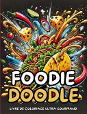 Foodie Doodle Foodie Doodle