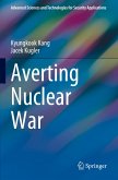 Averting Nuclear War Averting Nuclear War