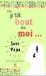 Un p'tit bout de moi... (eBook, ePUB) - Bild 1