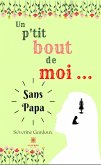 Un p'tit bout de moi... (eBook, ePUB)