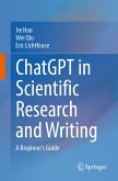 ChatGPT in Scientific Research and Writing (eBook, PDF)