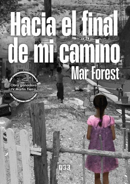 Hacia el final de mi camino (eBook, ePUB) Hacia el final de mi camino (eBook, ePUB)