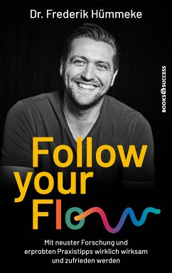 Follow Your Flow (eBook, ePUB) - Hümmeke, Frederik