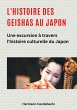 L'histoire des Geishas au Japon (eBook,... - Bild 1