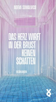Cover Das Herz wirft in der Brust keinen Schatten (eBook, ePUB)