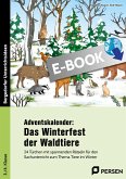 Adventskalender: Das Winterfest der Waldtiere (eBook, PDF)