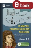 10-Minuten-Vorlesegeschichten Mathematik 5-6 (eBook, PDF)