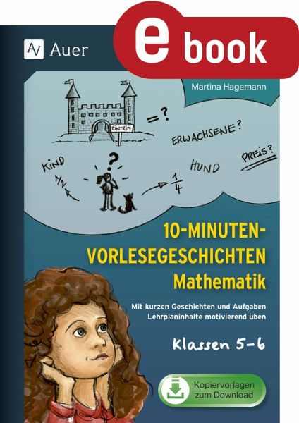 10-Minuten-Vorlesegeschichten Mathematik 5-6 (eBook, PDF) 10-Minuten-Vorlesegeschichten Mathematik 5-6 (eBook, PDF)