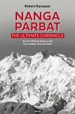 Nanga Parbat - The Ultimate Chronicle (eBook, PDF) Nanga Parbat - The Ultimate Chronicle (eBook, PDF)