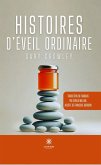 Histoires d'éveil ordinaire (eBook, ePUB)