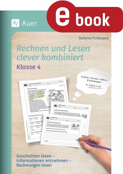 Rechnen und Lesen clever kombiniert - Klasse 4 (eBook, PDF) Rechnen und Lesen clever kombiniert - Klasse 4 (eBook, PDF)