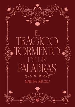 Cover El trágico tormento de las palabras (eBook, ePUB)
