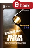 Kriminell gute Escape Stories Deutsch 7-8 (eBook, PDF)