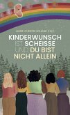 Kinderwunsch ist scheisse & du bist nicht allein (eBook, ePUB)