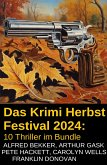 Das Krimi Herbst Festival 2024: 10 Thriller im Bundle (eBook, ePUB)