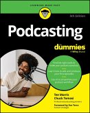 Podcasting For Dummies (eBook, ePUB) Podcasting For Dummies (eBook, ePUB)