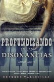 Profundizando en las Disonancias (eBook, ePUB) Profundizando en las Disonancias (eBook, ePUB)