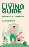 The Sustainable Living Guide (eBook, ePUB)