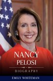 Nancy Pelosi Biography (eBook, ePUB) Nancy Pelosi Biography (eBook, ePUB)