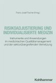 Risikoadjustierung und individualisierte Medizin (eBook, PDF)