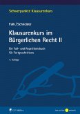 Klausurenkurs im Bürgerlichen Recht II (eBook, ePUB)