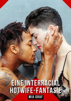 Cover Eine interracial Hotwife-Fantasie (eBook, ePUB)