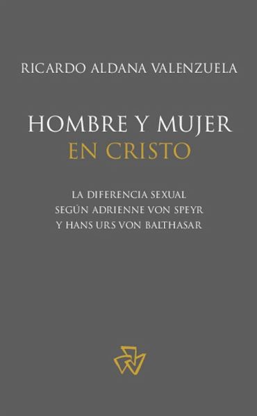 Hombre y mujer en Cristo (eBook, ePUB) Hombre y mujer en Cristo (eBook, ePUB)