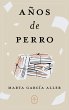 Años de perro (eBook, ePUB) - Bild 1