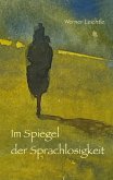 Im Spiegel der Sprachlosigkeit (eBook, ePUB)