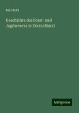 Geschichte des Forst- und Jagdwesens in Deutschland