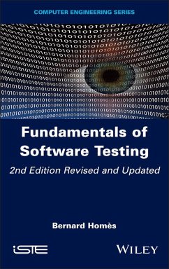 Fundamentals of Software Testing (eBook, ePUB) - Homès, Bernard