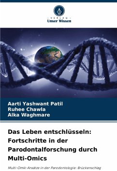 Cover Das Leben entschlüsseln: Fortschritte in der Parodontalforschung durch Multi-Omics