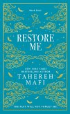 Restore Me. Special Collectors Edition Restore Me. Special Collectors Edition
