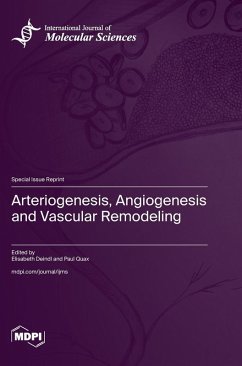 Arteriogenesis, Angiogenesis and Vascular Remodeling Cover Arteriogenesis, Angiogenesis and Vascular Remodeling