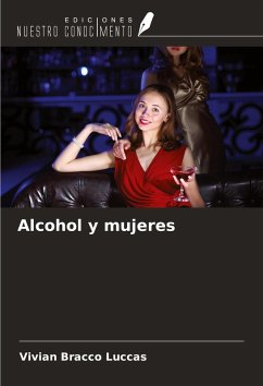 Alcohol y mujeres - Bracco Luccas, Vivian