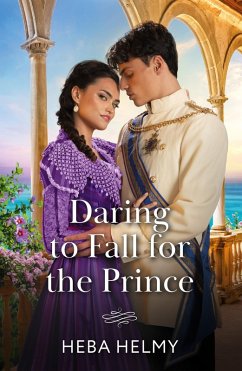 Daring To Fall For The Prince - Helmy, Heba
