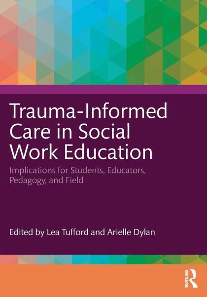 Trauma-Informed Care in Social Work Education