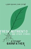 Fresh Nutrients Fresh Nutrients