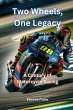 Two Wheels, One Legacy - Bild 1