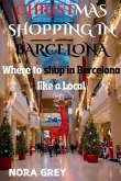 Christmas Shopping in Barcelona