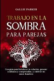 Trabajo en la sombra para parejas Trabajo en la sombra para parejas