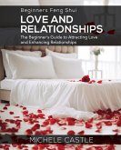 Beginners Feng Shui Love and Relationships Beginners Feng Shui Love and Relationships