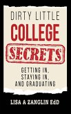 Dirty Little College Secrets
