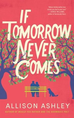 If Tomorrow Never Comes - Ashley, Allison