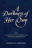 A Darkness of Her Own A Darkness of Her Own