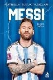 Messi - Futbolun Büyük Yildizlari