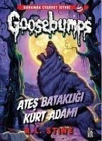 Goosebumps 3 - Ates Batakligi Kurt Adami